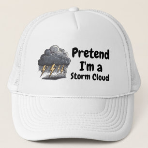 Pretend I'm a storm cloud lazy costume white Trucker Hat