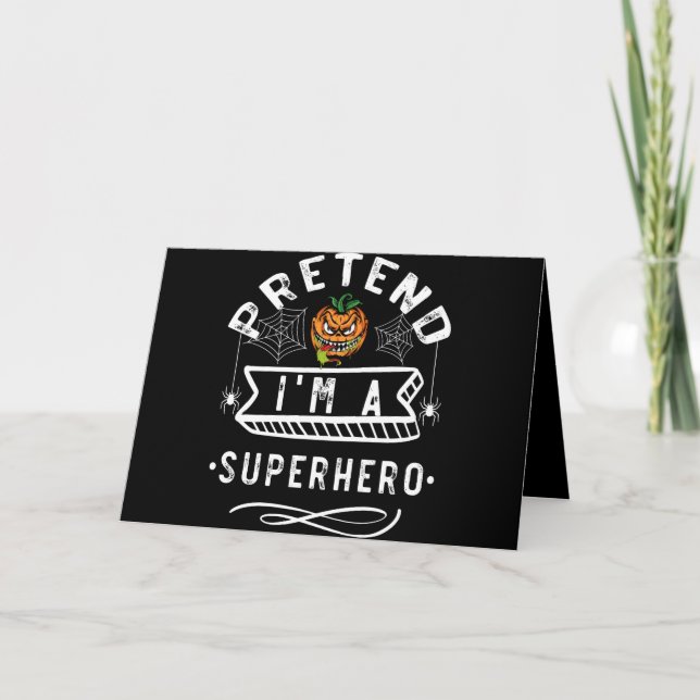 Pretend I'm A Superhero Halloween Costume Gift Card (Front)