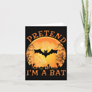 Pretend I'm A T Costume Halloween Lazy Easy Men Bo Card