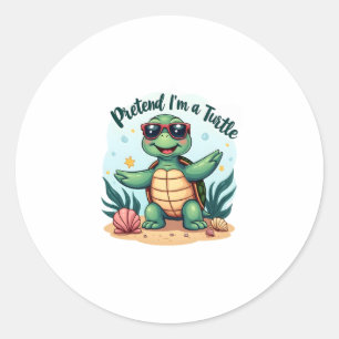 Pretend I'm A Turtle Halloween Party Pretend I'm A Classic Round Sticker
