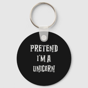Pretend I'm A Unicorn Halloween Costume Couples Ma Key Ring