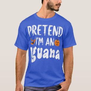 Pretend Im An Iguana Halloween Costume Party T-Shirt