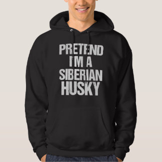 Pretend I'm An Siberian Husky Minimalist Dog Costu Hoodie