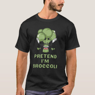 Pretend I'm Broccoli  Lazy Costume Halloween Party T-Shirt