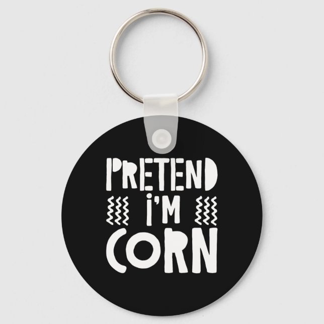 Pretend I'm Corn Corn Costume  Key Ring (Front)