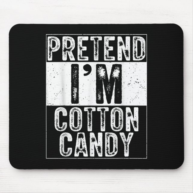 Pretend I'm Cotton Candy Family Women Men Costume  Mouse Mat (Front)