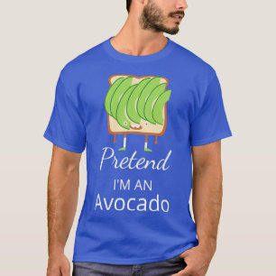 Pretend ix27m An Avocado 5 T-Shirt