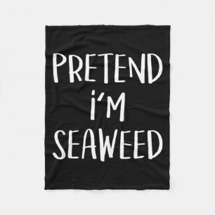Pretend Seaweed Costume Party Funny Halloween Fleece Blanket