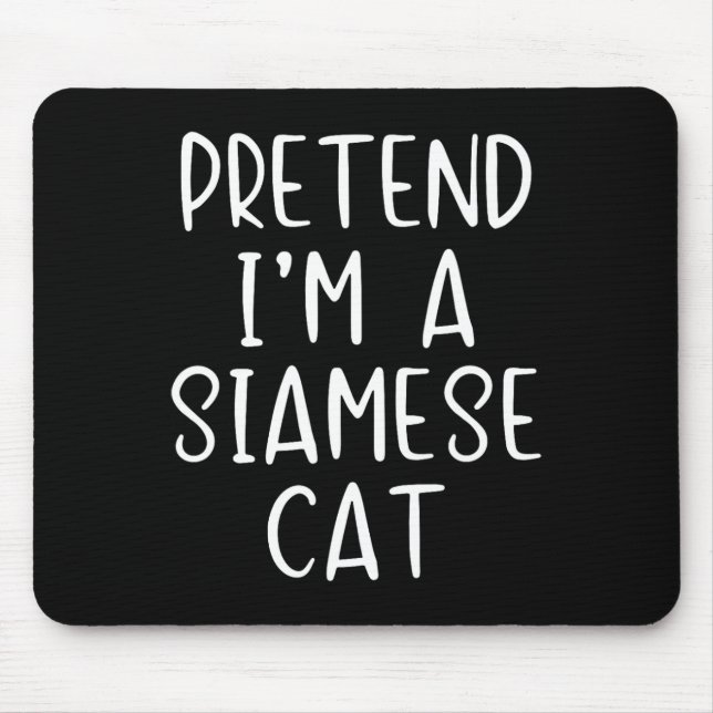 Pretend Siamese Cat Costume Halloween Lazy Easy  Mouse Mat (Front)