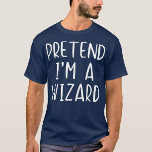 Pretend Wizard Costume Halloween Lazy Easy T-Shirt