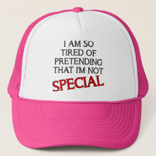 Pretending I'm Not Special Funny Ball Cap Hat