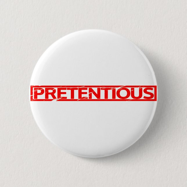 Pretentious Stamp 6 Cm Round Badge (Front)