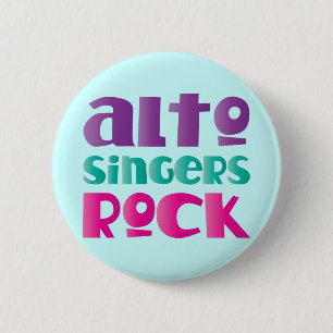 Pretty Alto Singers Rock Gift 6 Cm Round Badge