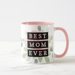 Pretty and modern l Best mum every l Floral Mug