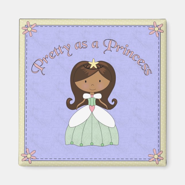 Pretty as a Princess Magnet (Front)