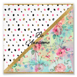 Pretty  “be Awesome” quote floral abstract design Photo Print