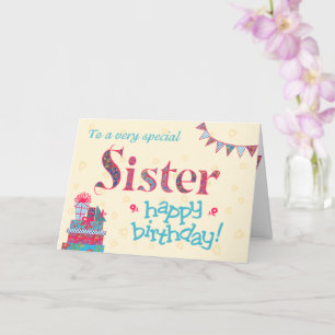 Pretty Birthday Card for Sister, Bunting, Gifts