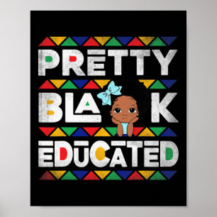 Pretty Black And Educated African Afro Girls Am Th Poster
