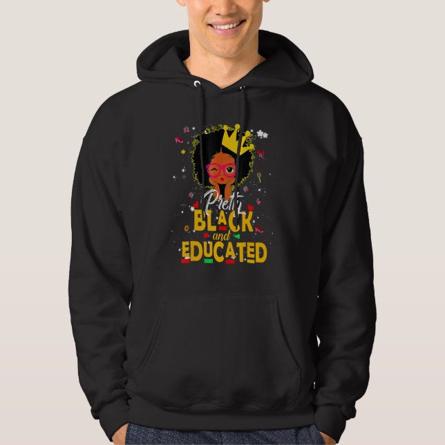Pretty Black and Educated African History Month Ki Hoodie (Front)
