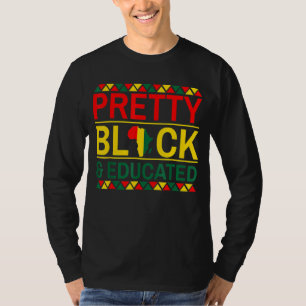 Pretty Black and Educated Black History Month App T-Shirt