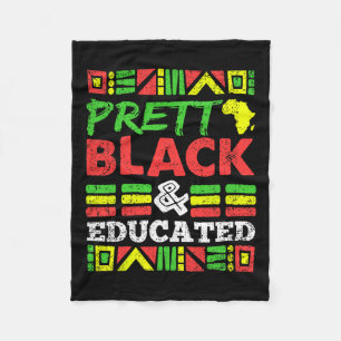 Pretty Black And Educated Black History Month Men Fleece Blanket