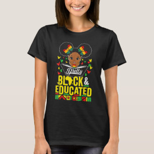 Pretty Black And Educated Black History Month Quee T-Shirt