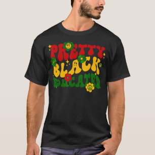 Pretty Black And Educated Groovy Hippie Black Hist T-Shirt