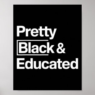 Pretty Black Educated Black History Month Girl Afr Poster
