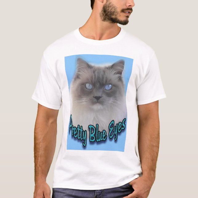 Pretty blue eyes T-Shirt (Front)