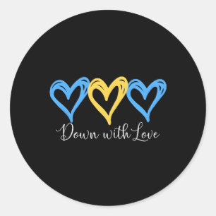 Pretty Down With Love World Down Syndrome Awarenes Classic Round Sticker