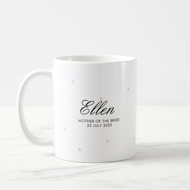 Pretty Elegant Mother of the Bride Blush Pink Mug (Left)