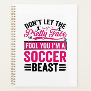 Pretty Face Soccer Beast Vintage Shirt Design_1 Planner