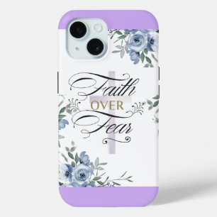 Pretty Faith Over Fear on Cross iPhone 15 Case