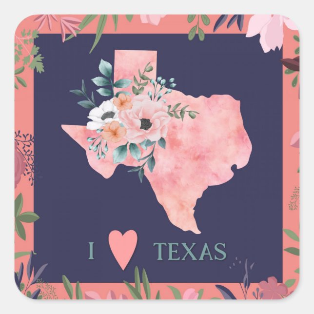 Pretty Floral I Love Texas State Map Square Sticker (Front)