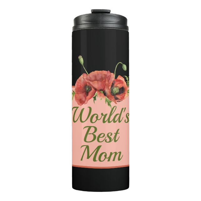 Pretty Floral World's Best Mum  Thermal Tumbler (Front)