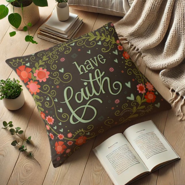 Pretty Floral Wreath Have Faith Religious Cushion (Creator Uploaded)