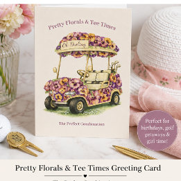 Pretty Florals & Tee Times Golf Greeting Card