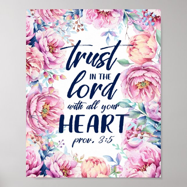Pretty Florals | Trust in the Lord | Dark Text Poster (Front)