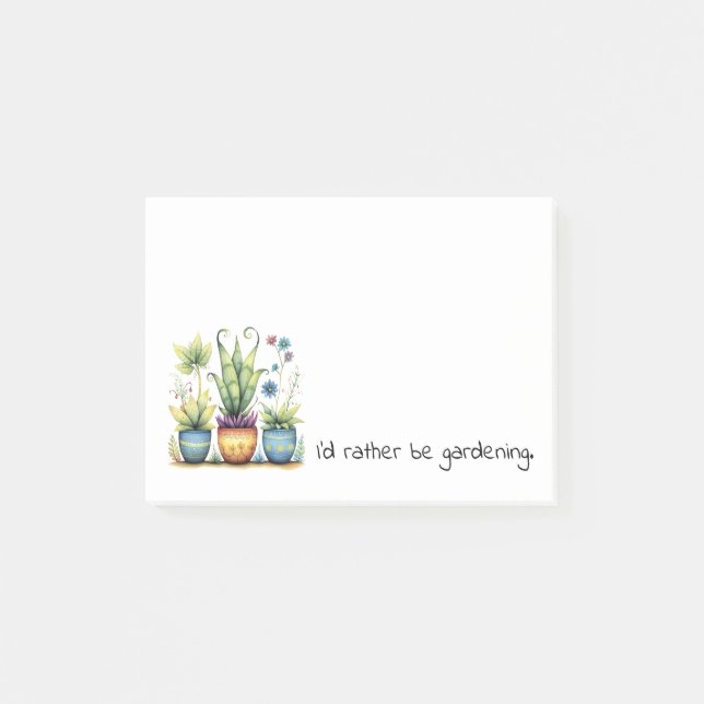 Pretty Flower Pots I'd Rather Be Gardening Post-it Notes (Front)