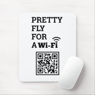 Pretty Fly For a Wifi Scan to Connect QR Code Mouse Mat