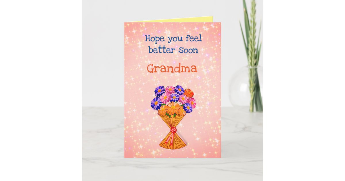 Pretty Get Well Soon Grandma design Greeting Card | Zazzle