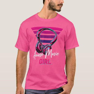 Pretty Girls Like House Music Retro House Music Gi T-Shirt