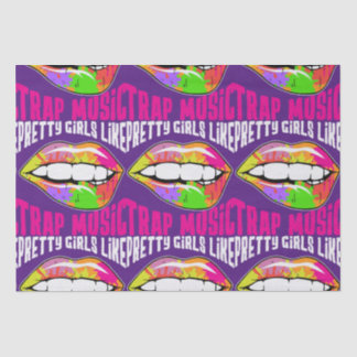 Pretty Girls Like Trap Music Tissue Paper