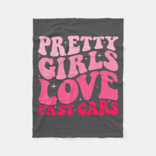 Pretty Girls Love Fast Funny Saying Jokes Retro Gr Fleece Blanket