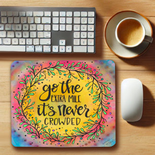 Pretty ‘Go the Extra Mile’ Inspirational Mouse Mat