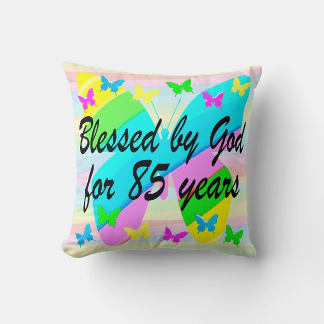 PRETTY GOD'S BLESSINGS 85TH BIRTHDAY PILLOW (Front)