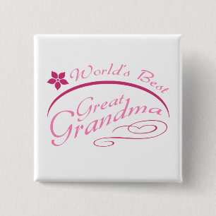 Pretty Great Grandma Gift (pink) 15 Cm Square Badge
