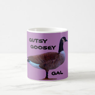Pretty Gutsy Goosey Gal Mug
