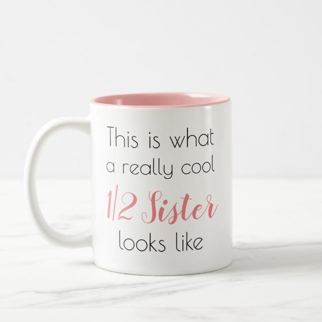 Pretty Half Sister Personalised Girly Cute Two-Tone Coffee Mug (Left)