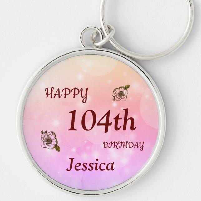 Pretty Happy 104th Birthday Personalised Key Ring (Front)